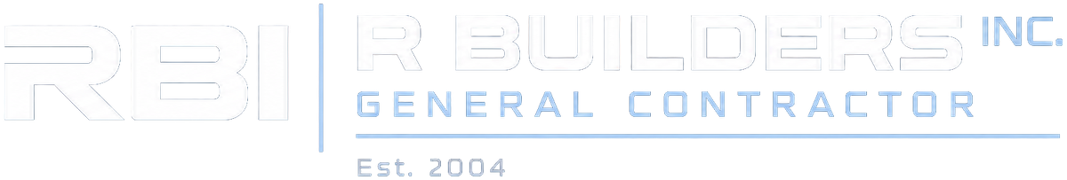 R Builders, Inc. General Contractor, established 2004
